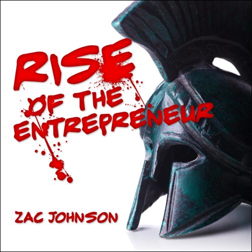 Rise of the Entrepreneur